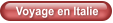 Voyage en Italie