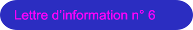 Lettre dinformation n 6