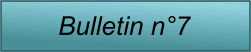 Bulletin n7